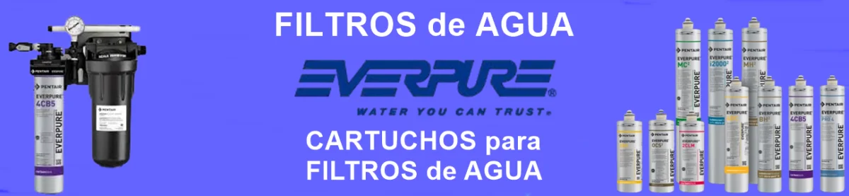FILTROS DE AGUA EVERPURE
